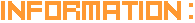 INFORMATION